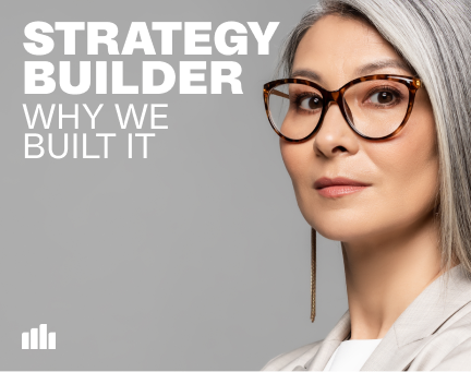 Strategy Builder: Why We Built It